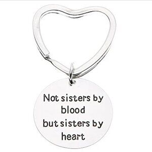 Best Friends Keychain- Not Sisters By Blood But Sisters By Heart Keychain